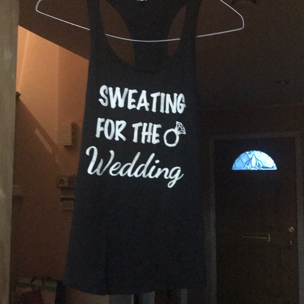 Sweating for the wedding tank